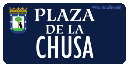 cartel_de_plaza-de la-Chusa_en_madrid_antiguo